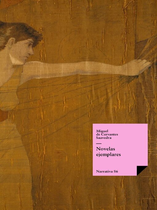 Title details for Novelas ejemplares by Miguel de Cervantes Saavedra - Available